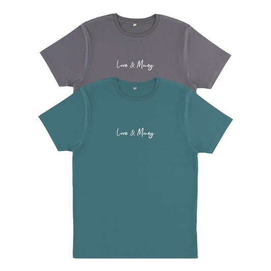 Love and Money T-Shirt